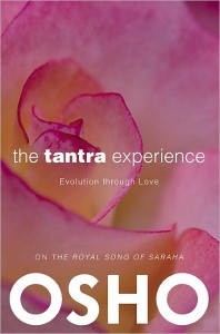 Tantra Experience and Tantric Transformation