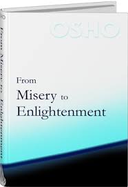 From Misery to Enlightenment