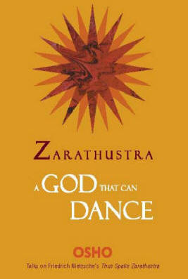 Zarathustra a God that can Dance