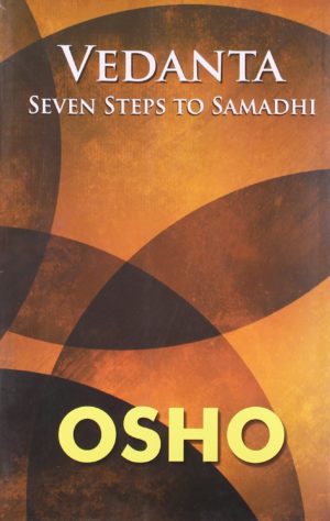 Vedanta seven steps to Samadhi